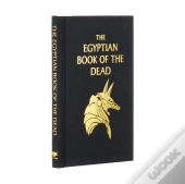 The Egyptian Book Of The Dead