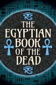 The Egyptian Book Of The Dead