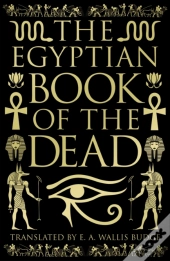 The Egyptian Book Of The Dead