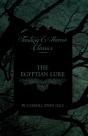 The Egyptian Lure (Fantasy And Horror Classics) - Preview