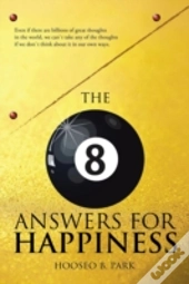 The Eight Answers For Happiness