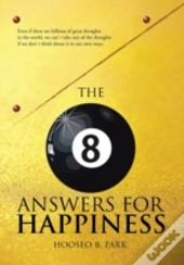 The Eight Answers For Happiness