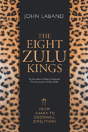The Eight Zulu Kings - Preview