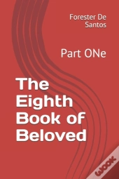 The Eighth Book Of Beloved