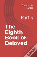 The Eighth Book Of Beloved