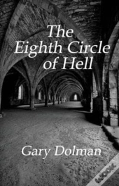 The Eighth Circle Of Hell