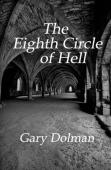 The Eighth Circle Of Hell