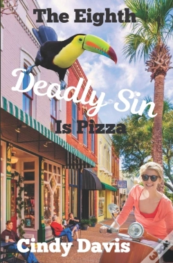 Capa do artigo The Eighth Deadly Sin Is Pizza
