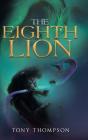 The Eighth Lion - Preview