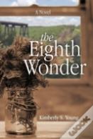 The Eighth Wonder
