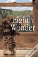 The Eighth Wonder
