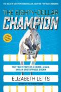 The Eighty-Dollar Champion (Adapted For Young Readers)