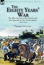 The Eighty Years' War - Preview