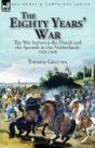 The Eighty Years' War - Preview