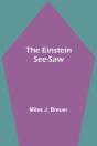 The Einstein See-Saw - Preview