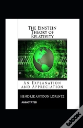 The Einstein Theory Of Relativity