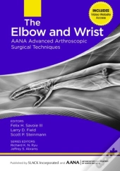 The Elbow And Wrist