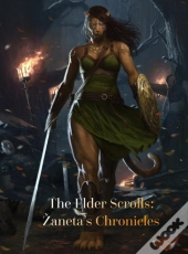 The Elder Scrolls - Zaneta'S Chronicles