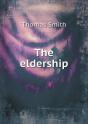 The Eldership - Preview