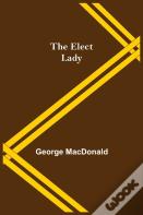 The Elect Lady
