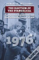 The Election Of The Evangelical