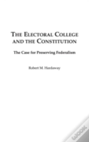 Capa do artigo The Electoral College And The Constitution