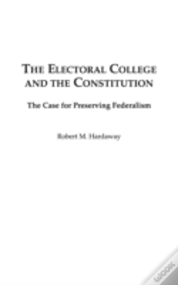 Capa do artigo The Electoral College And The Constitution