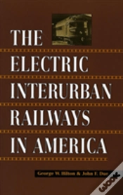 Capa do artigo The Electric Interurban Railways In America