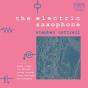 The Electric Saxophone    - CD - Preview