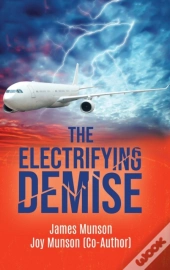 The Electrifying Demise