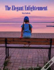 The Elegant Enlightenment