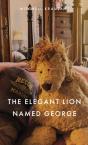 The Elegant Lion Named George - Preview