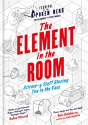 The Element In The Room - Preview