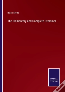 Capa do artigo The Elementary And Complete Examiner