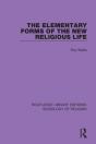 The Elementary Forms Of The New Religious Life - Preview