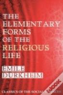 The Elementary Forms Of The Religious Life