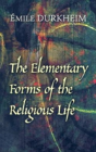 The Elementary Forms Of The Religious Life - Preview