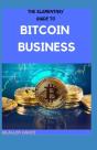 The Elementary Guide To Bitcoin Business - Preview