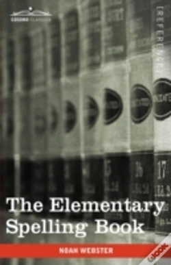Capa do artigo The Elementary Spelling Book: Being An I