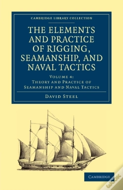 Capa do artigo The Elements And Practice Of Rigging, Seamanship, And Naval Tactics