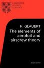The Elements Of Aerofoil And Airscrew Theory - Preview