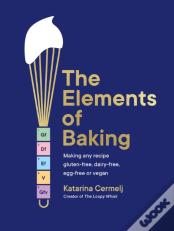 The Elements Of Baking
