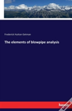 Capa do artigo The Elements Of Blowpipe Analysis