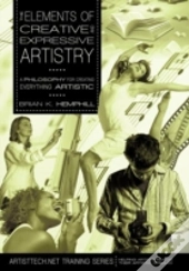 The Elements Of Creative And Expressive Artistry