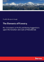 The Elements Of Forestry - Preview