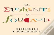 The Elements Of Foucault
