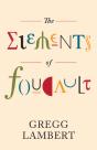 The Elements Of Foucault - Preview