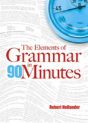 The Elements Of Grammar In 90 Minutes - Preview