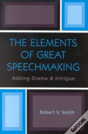 Capa do artigo The Elements Of Great Speechmaking