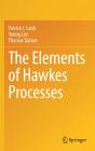 The Elements Of Hawkes Processes - Preview